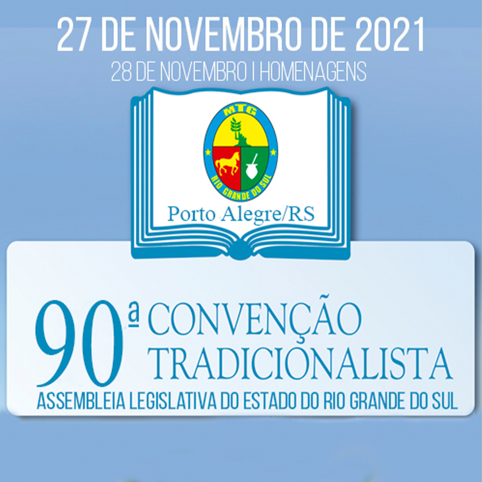 90ª Convenção Tradicionalista Gaúcha Extraordinária