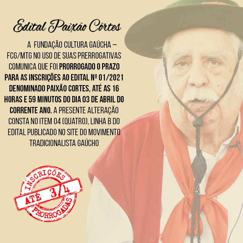 Edital Paixão Cortes tem inscrições prorrogadas
